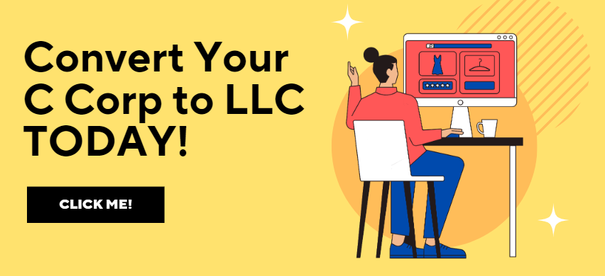Convert C Corp to LLC