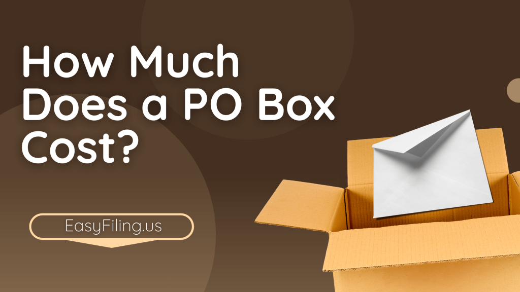 How Much Does a PO Box Cost? Prices by Size & Location