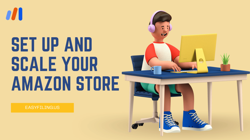 Tips for Setting Up and Scaling Your Amazon Store