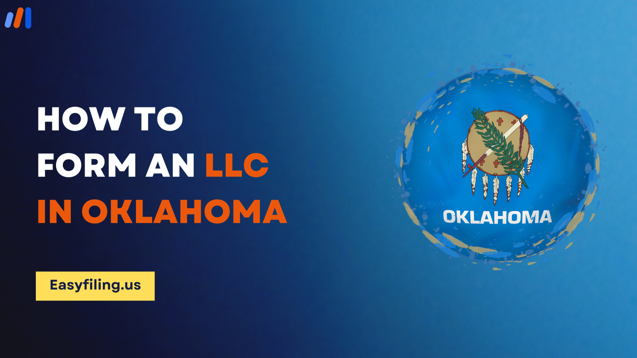 Ok. Step Form an LLC in Oklahoma | Oklahoma Formation Expert