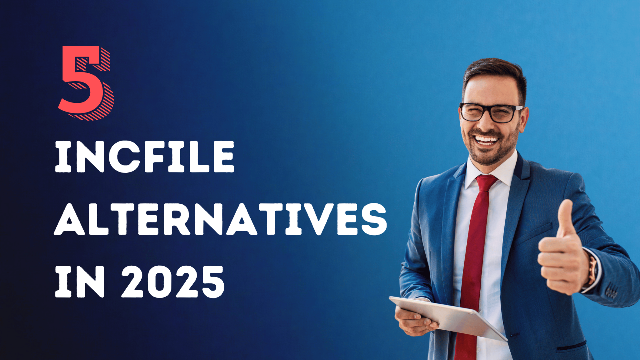 Top 5 Incfile Alternatives in 2025