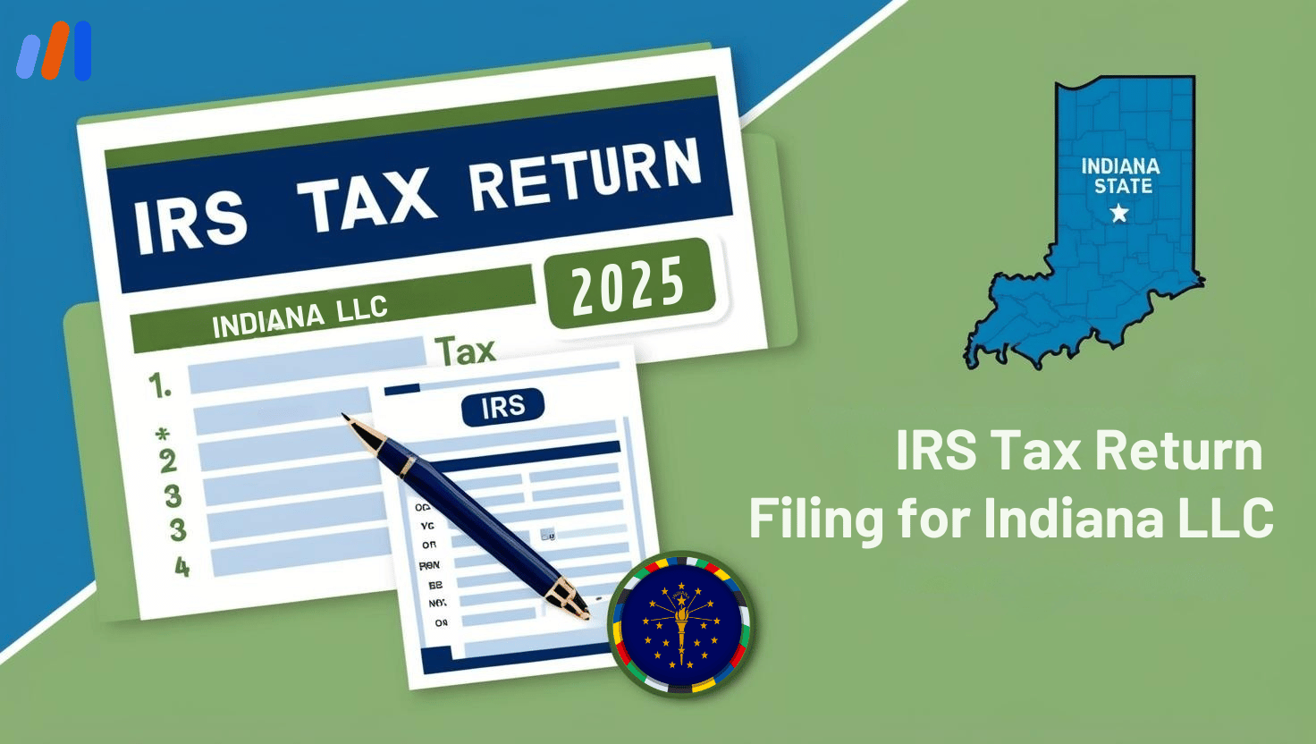 IRS Tax Return Filing for Indiana LLC