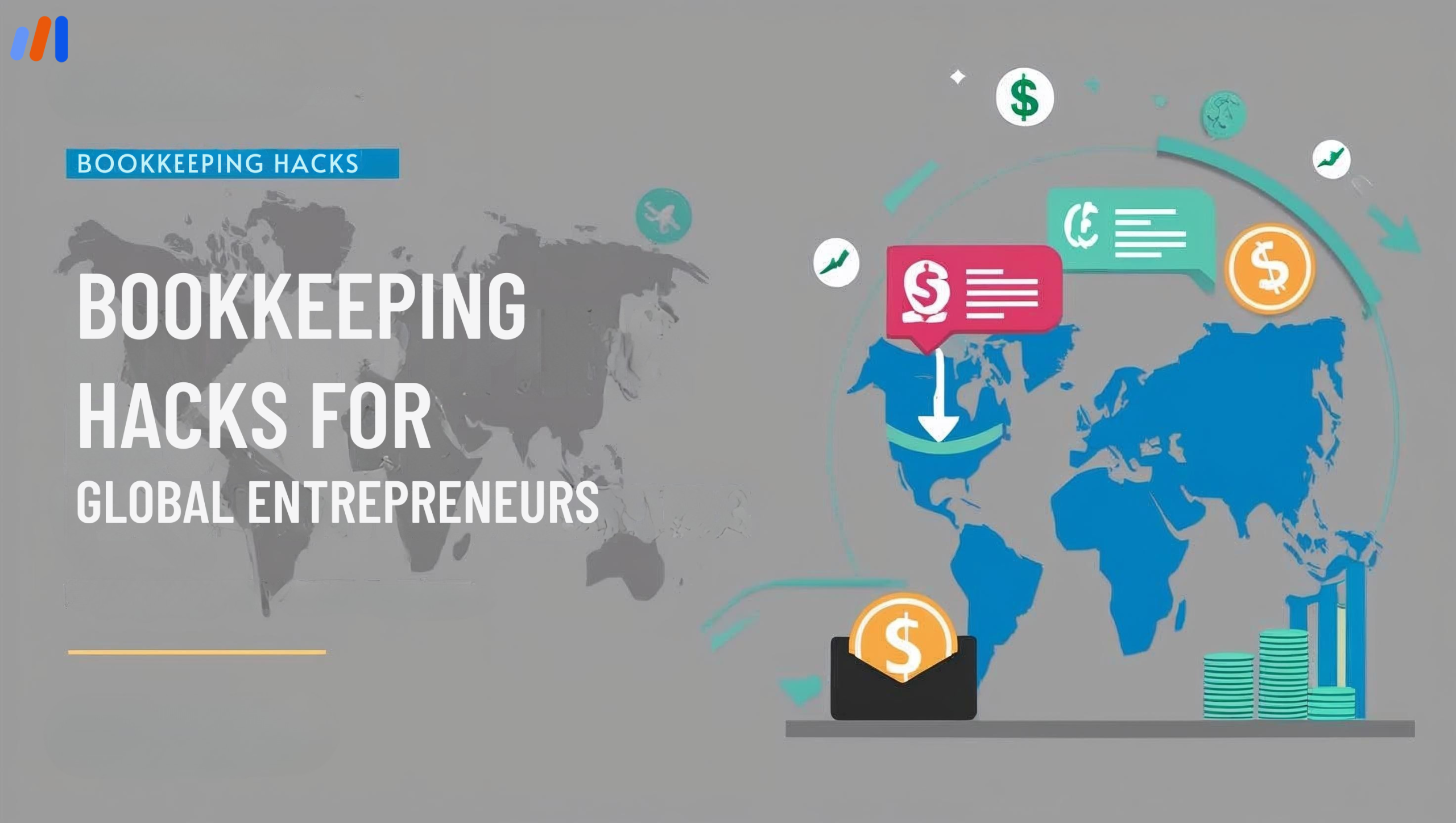 BOOKKEEPING HACKS FOR GLOBAL ENTREPRENEURS