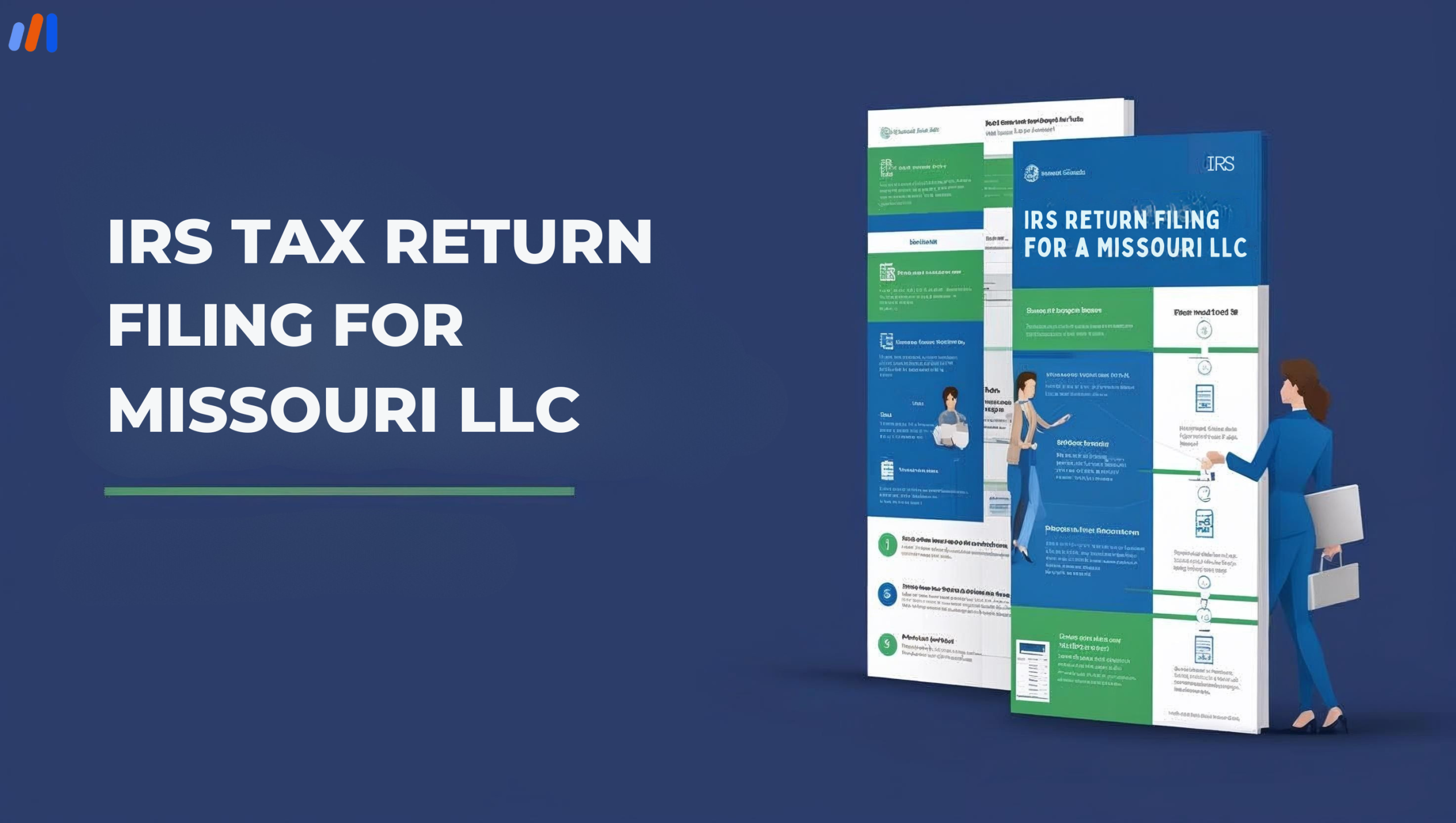 IRS Tax Return Filing for Missouri LLC