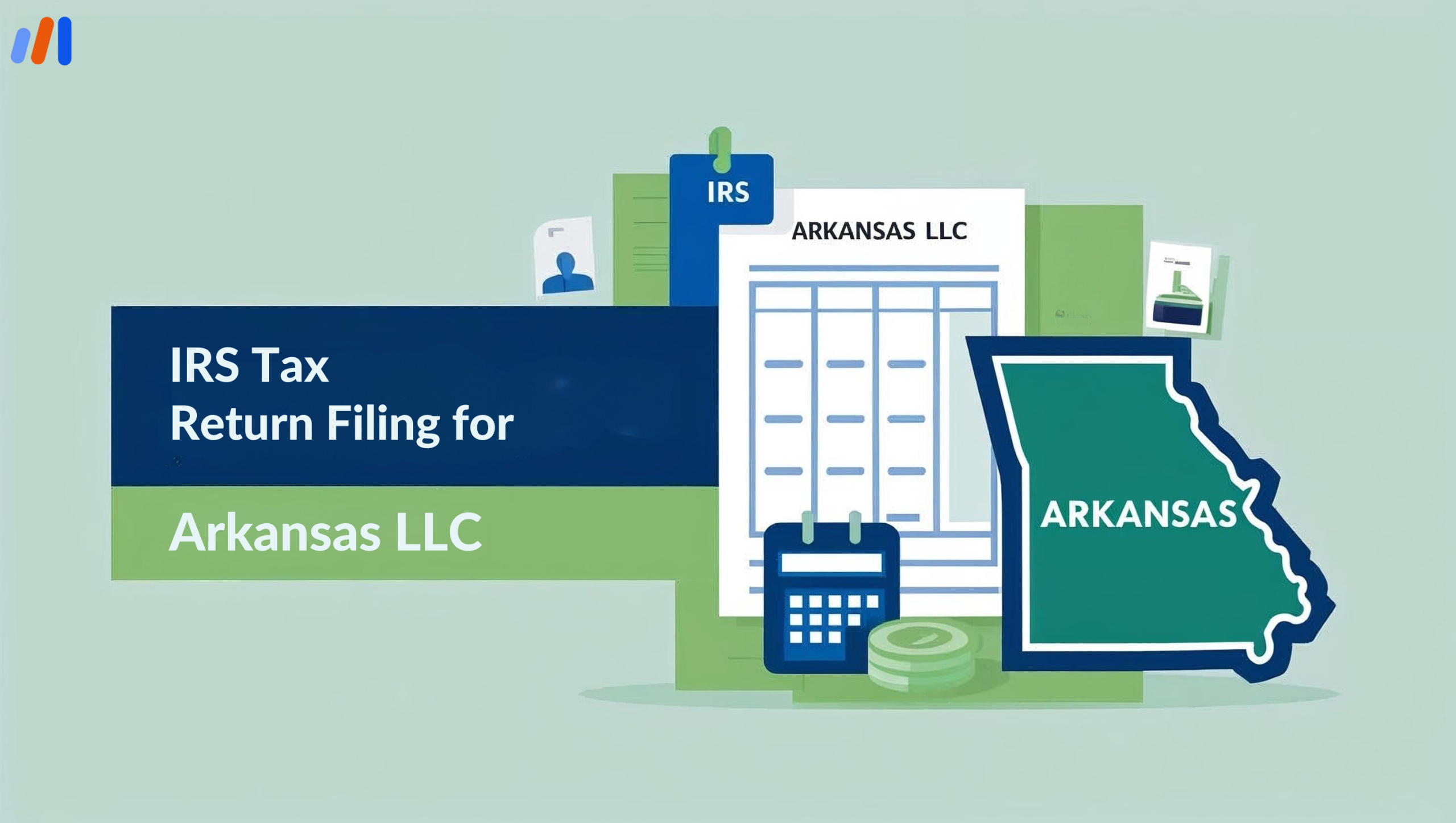 IRS Tax Return Filing for Arkansas LLC