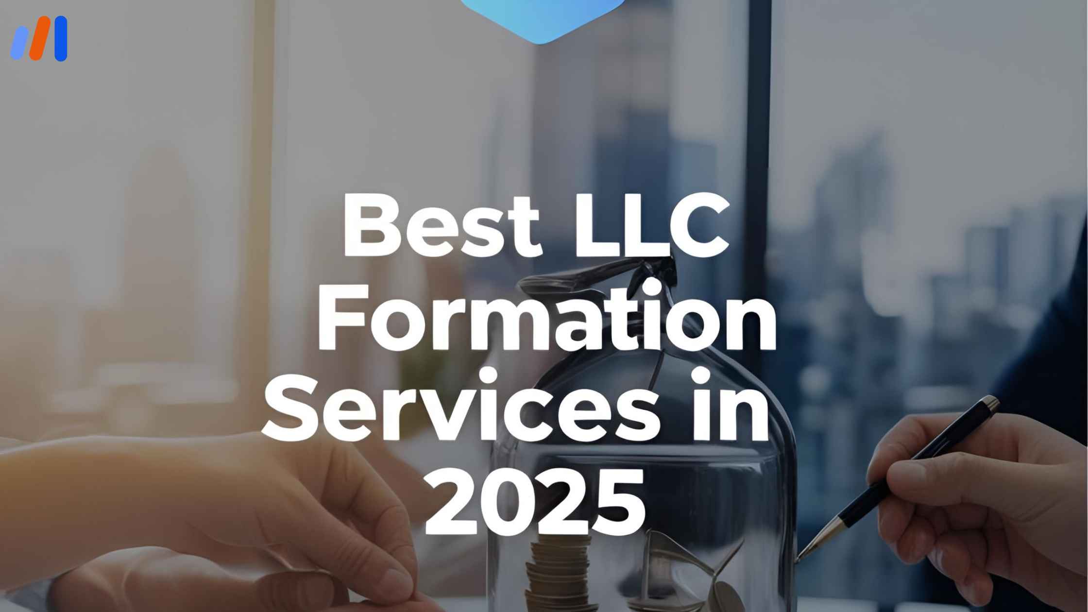 Best LLC Formation Services in 2025