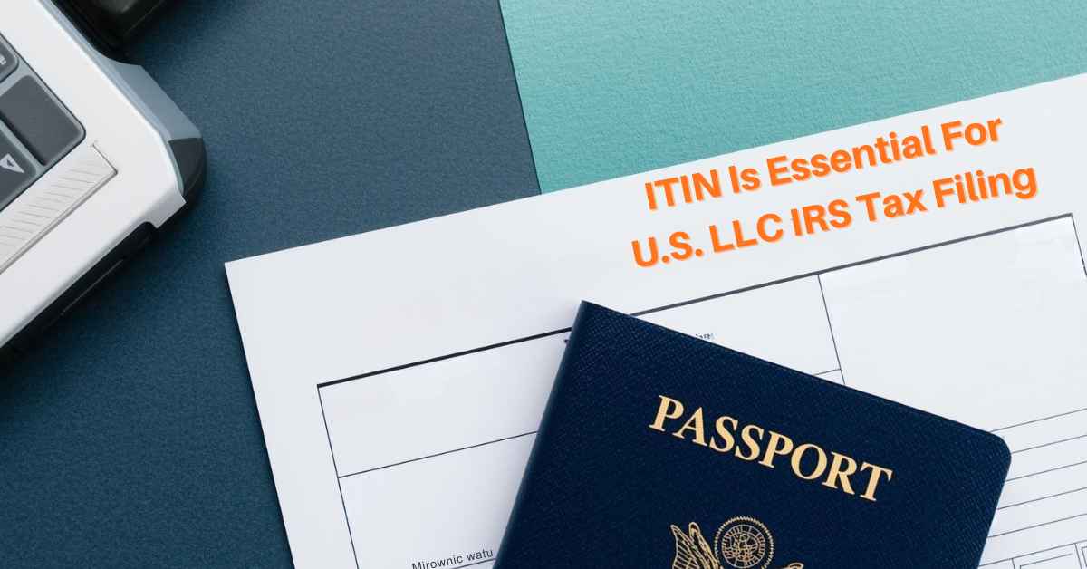 ITIN for foreign LLC owners