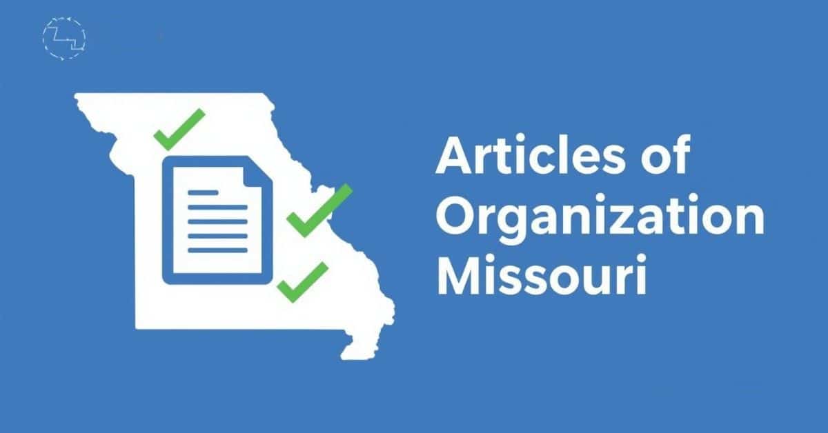 Articles of Organization Missouri