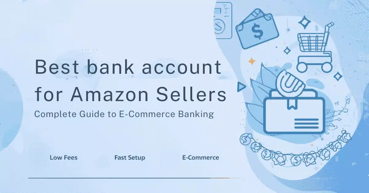 best bank account for amazon seller