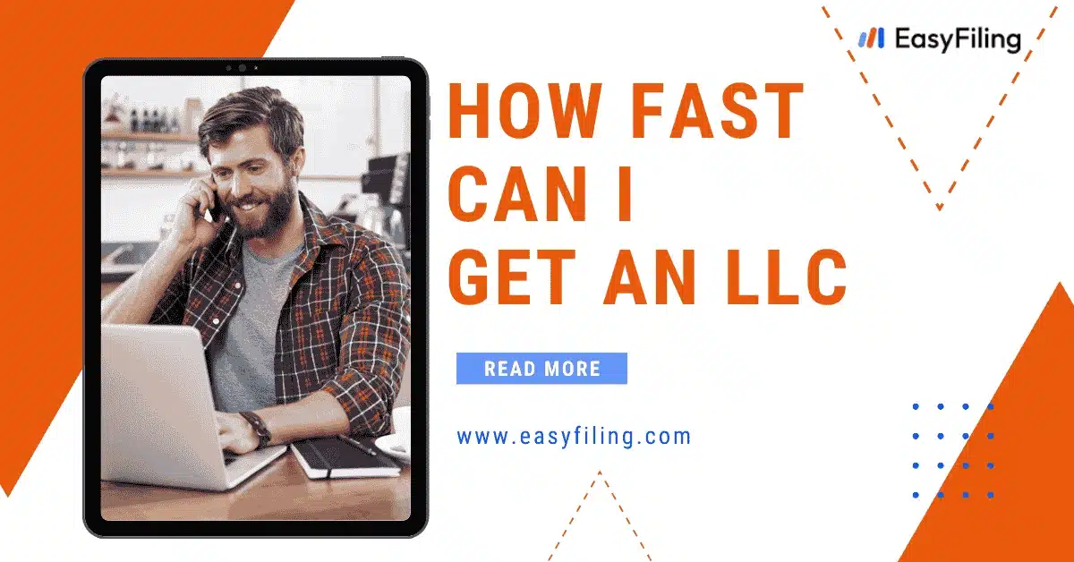 How Fast Can I Get an LLC