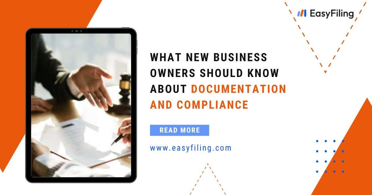 What New Business Owners Should Know About Documentation and Compliance