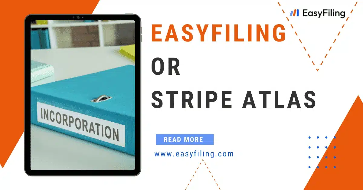 EasyFiling or Stripe Atlas