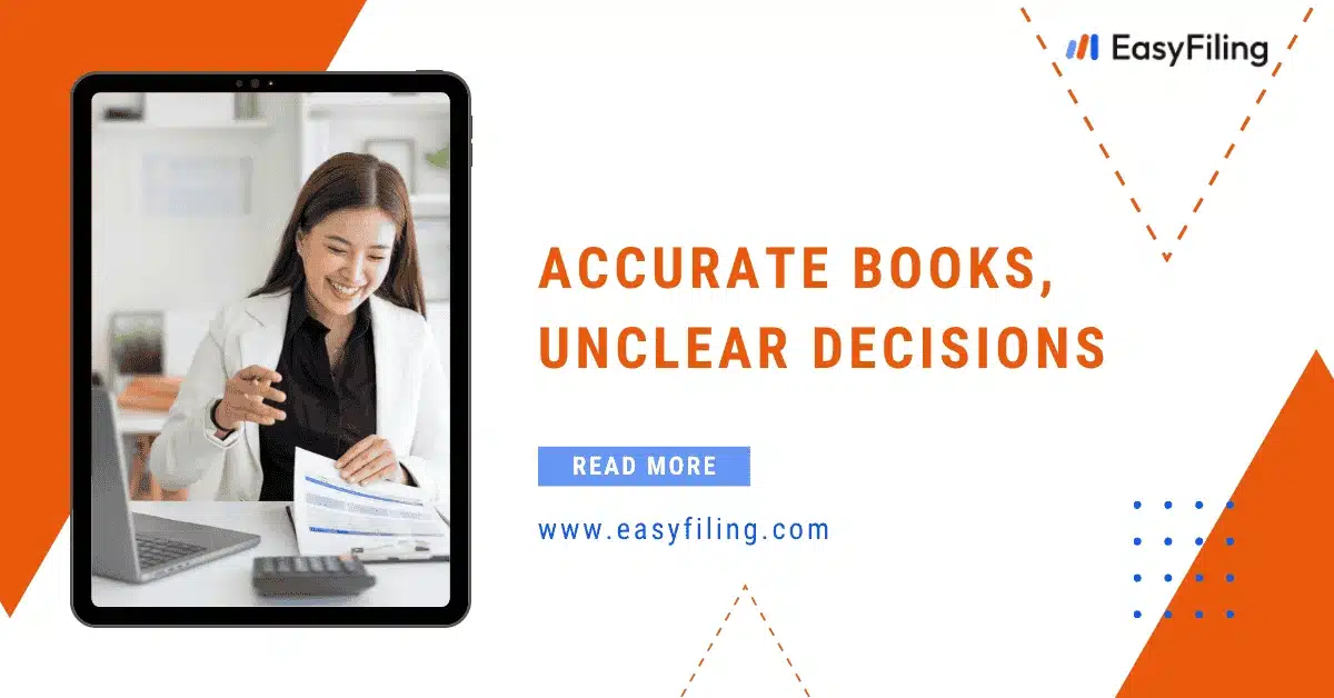 Accurate Books, Unclear Decisions