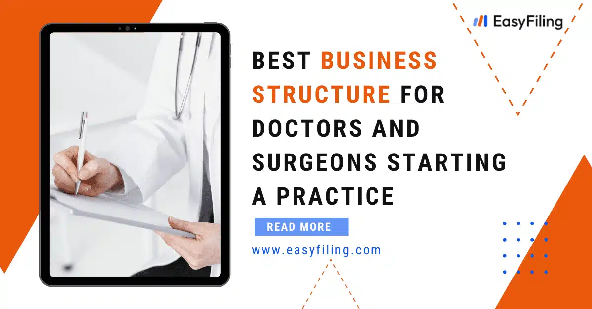 best business structure for doctors