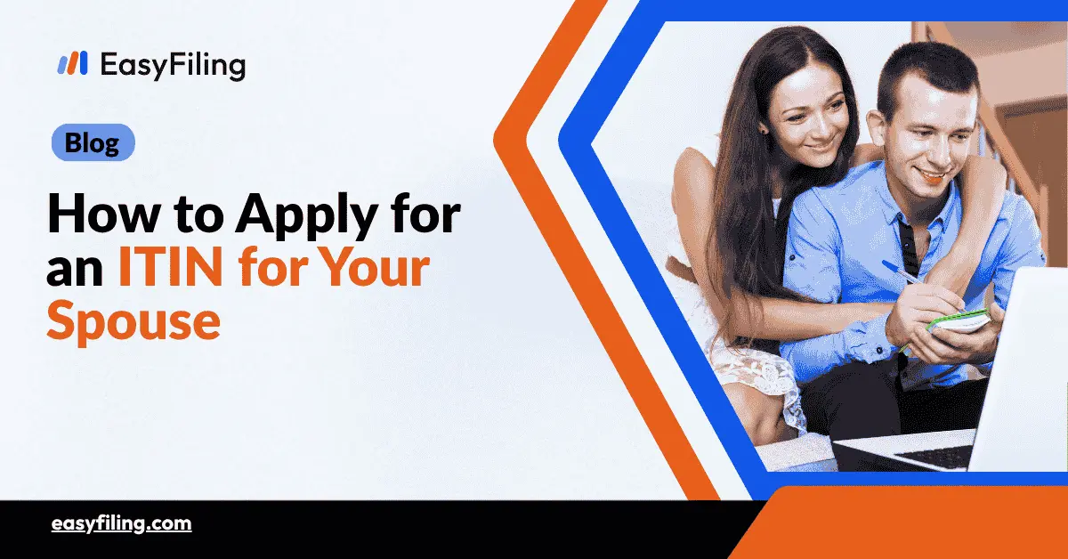 apply for itin for spouse​